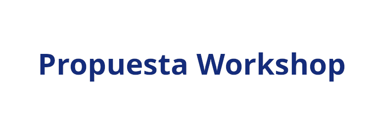 Propuesta Workshop
